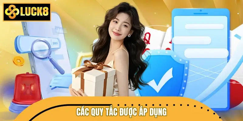 Các quy tắc được áp dụng trong chính sách quyền riêng tư LUCK8 Các quy tắc được áp dụng trong chính sách quyền riêng tư LUCK8