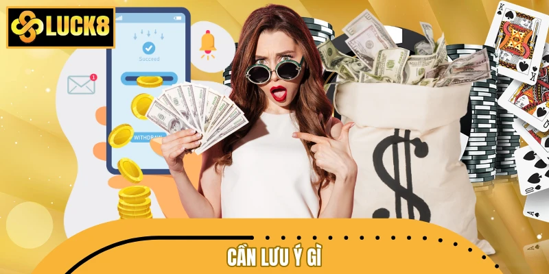 Cần lưu ý gì để quá trình nạp cược nhanh chóng hơn