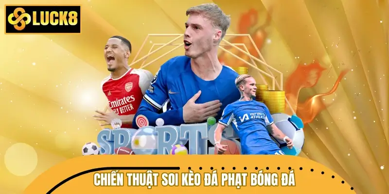 Hệ thống chiến thuật soi kèo đá phạt bóng đá chuyên sâu Hệ thống chiến thuật soi kèo đá phạt bóng đá chuyên sâu