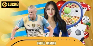 United Gaming LUCK8 - Sảnh Game Cá Cược Thể Thao Uy Tín Hàng Đầu