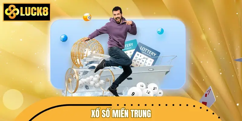 Xổ Số Miền Trung LUCK8 - Đón Vận May Mỗi Ngày